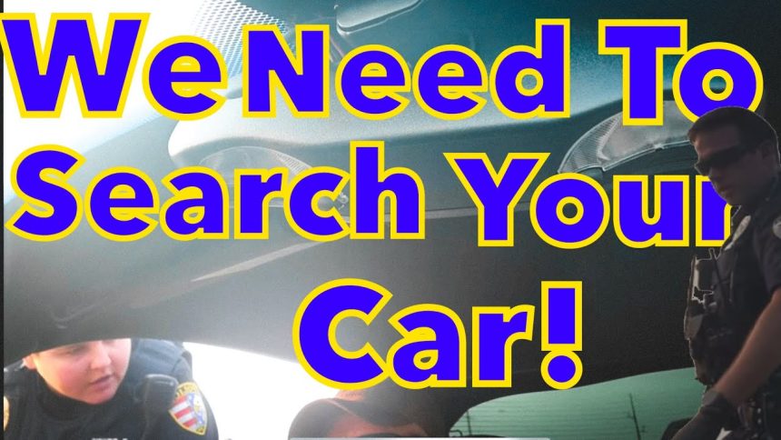 “We Must Search Your Car Because Of Your Past!” Cops Use The Past As Probable Cause ￼For Search